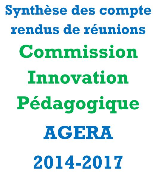 Synthèse-CR-réunions commission Innovation Pédagogique 2014-2017